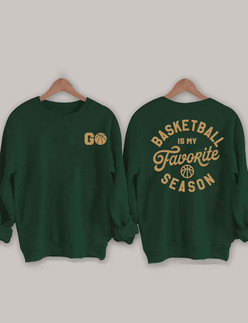 Basketball Is My Favorite Season Sweatshirt