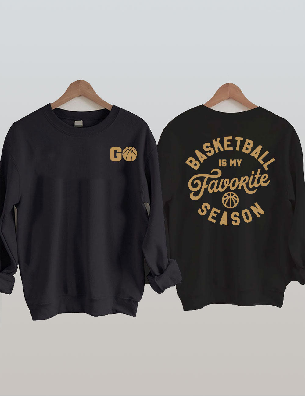 Basketball Is My Favorite Season Sweatshirt