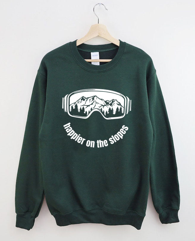 Happier on the Slopes Skiing Sweatshirt