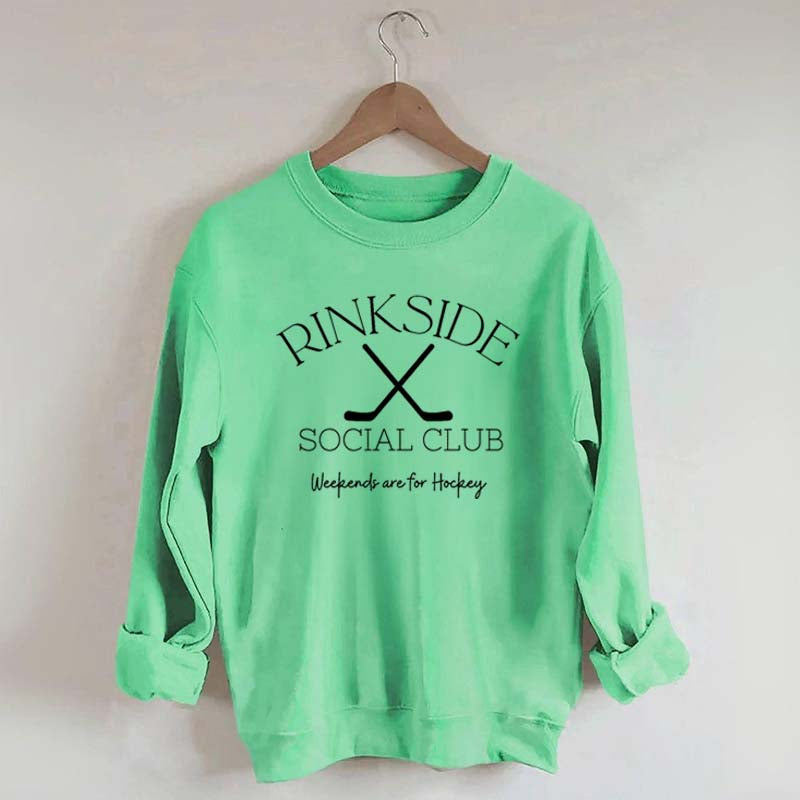 Rinkside Social Club Weekends Are For Hockey Sweatshirt