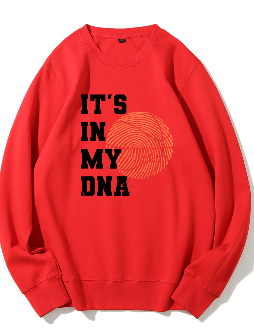It's In My DNA Funny Basketball Sweatshirt