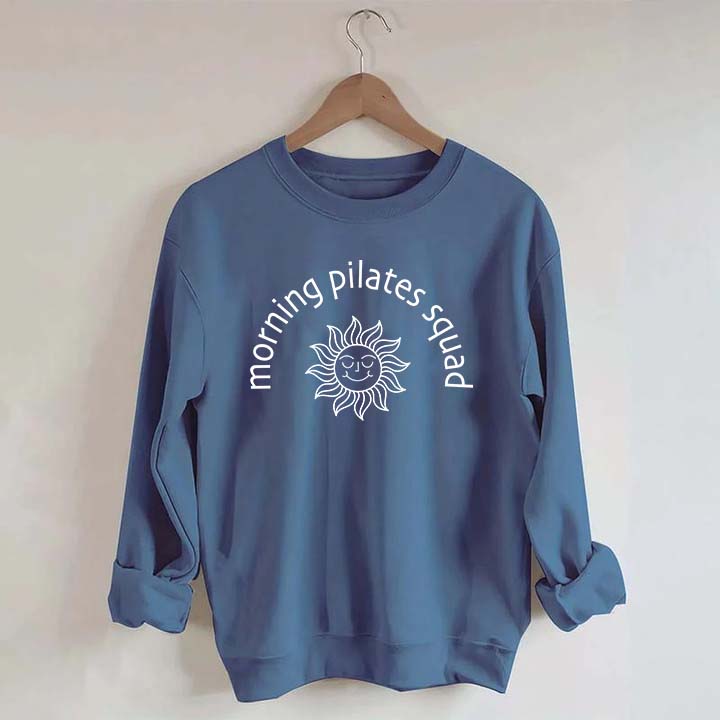 Morning Pilates Squad Workout Sweatshirt
