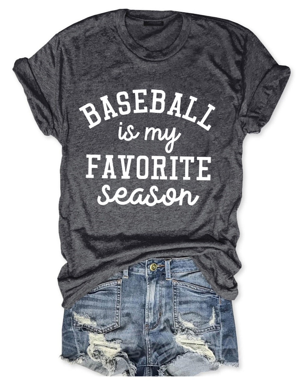 Baseball Is My Favorite Season T-shirt