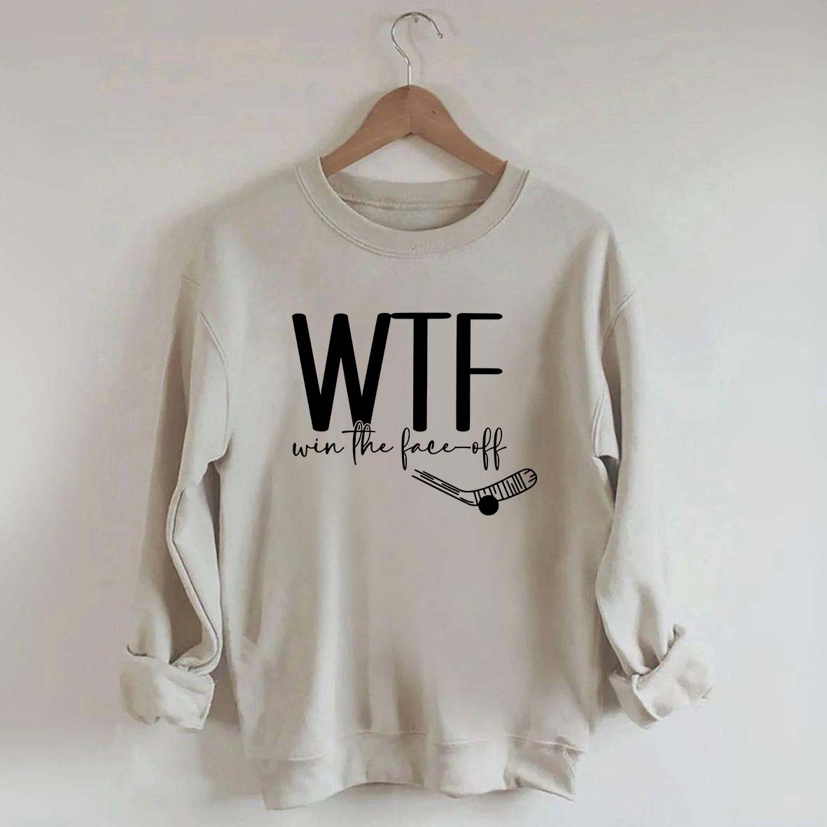 WTF Win Face-Off Hockey Sweatshirt