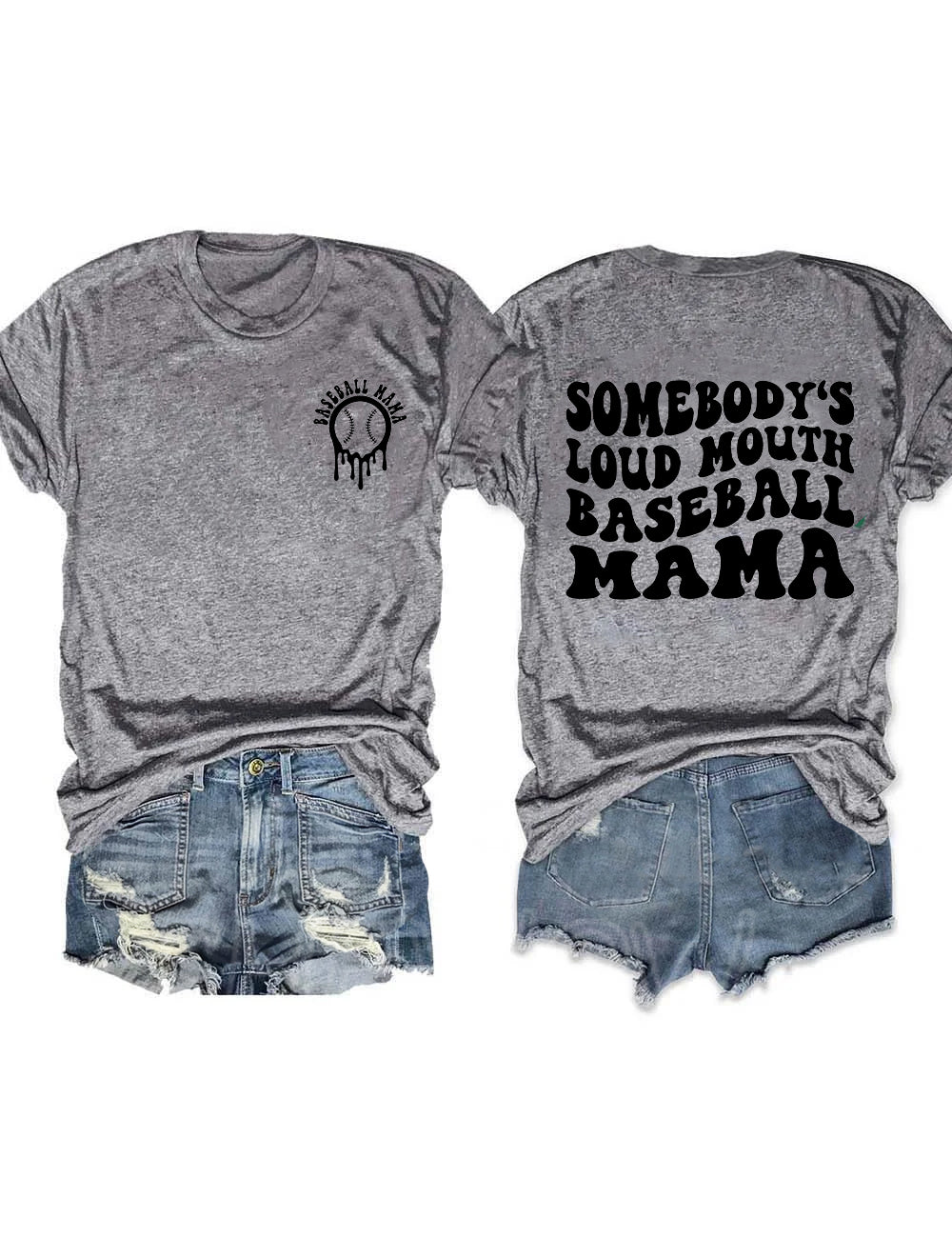 Somebody's Loud Mouth Baseball Mama T-Shirt