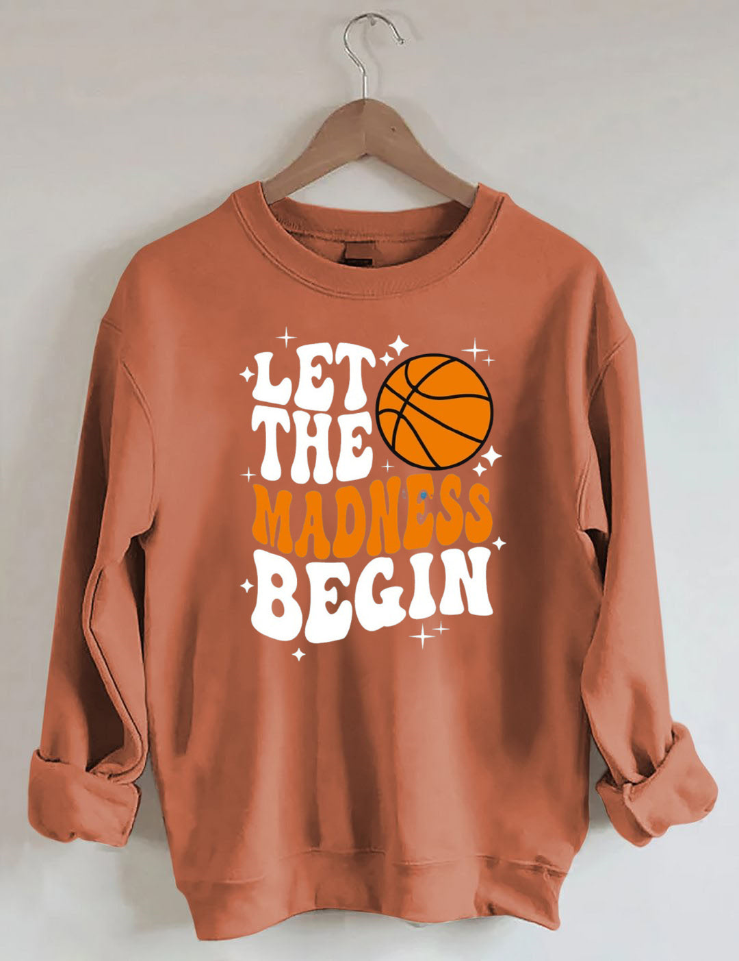 Let The Madness Begin, Basketball Lover Sweatshirt