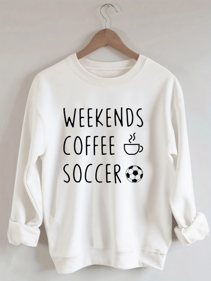 Weekend Coffee Soccer Game Day Sweatshirt