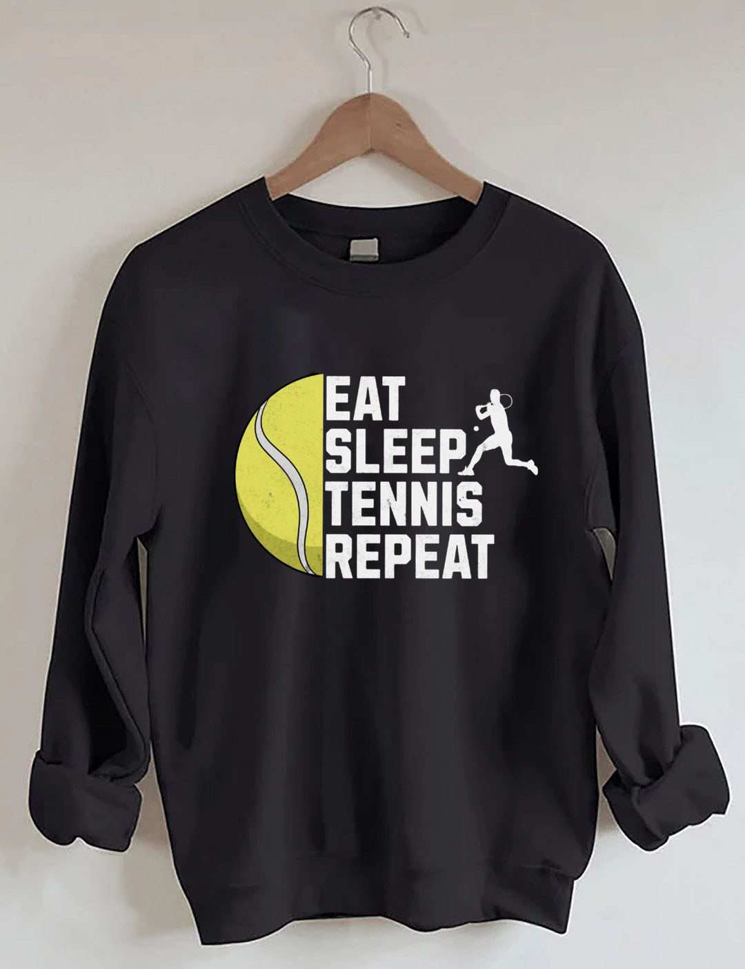 Eat Sleep Tennis Repeat, Tennis Player Sweatshirt
