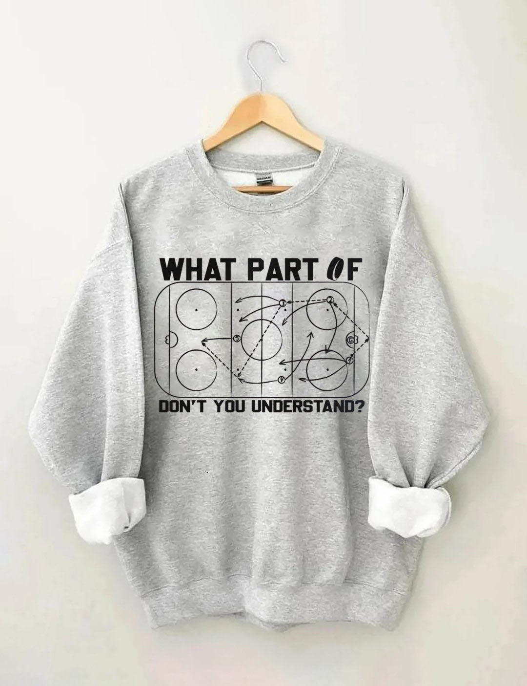 Funny “What Part Of…” Rink Diagram Hockey Sweatshirt