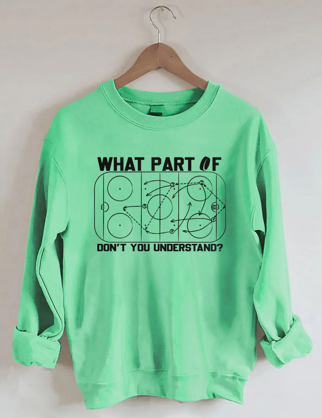 Funny “What Part Of…” Rink Diagram Hockey Sweatshirt