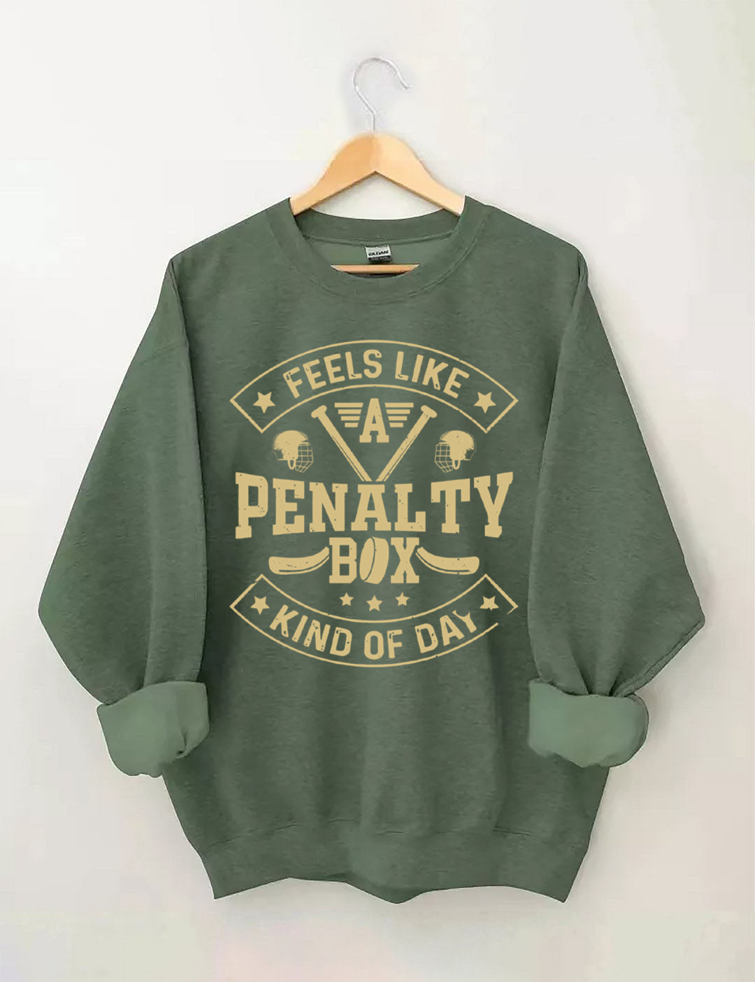 Penalty Box Kind of Day,Hockey Sweatshirt