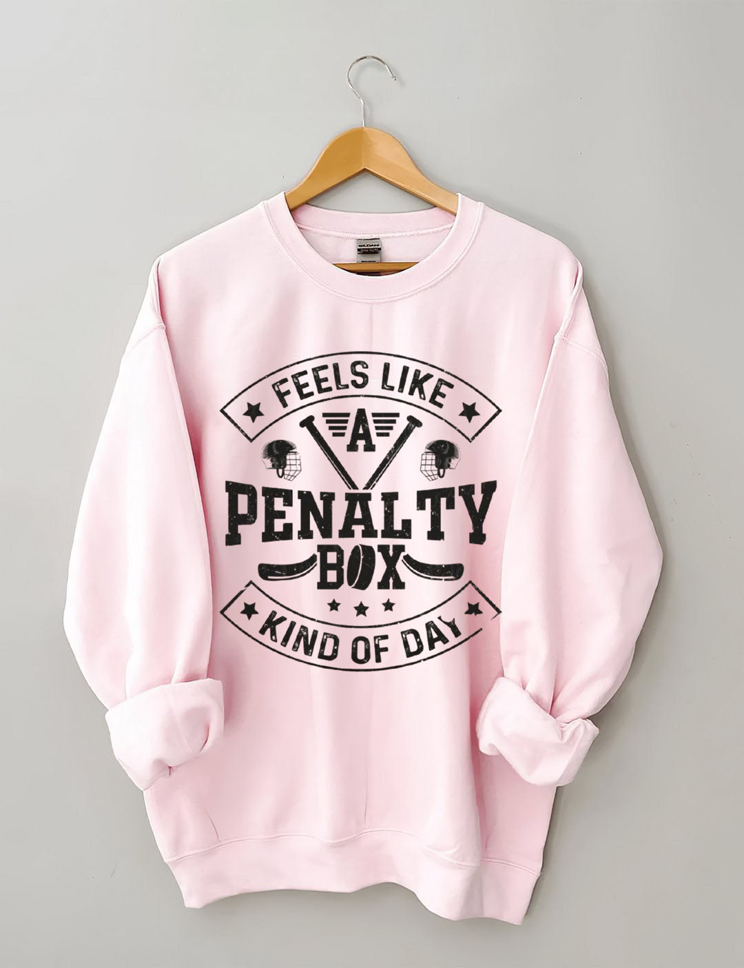 Penalty Box Kind of Day,Hockey Sweatshirt