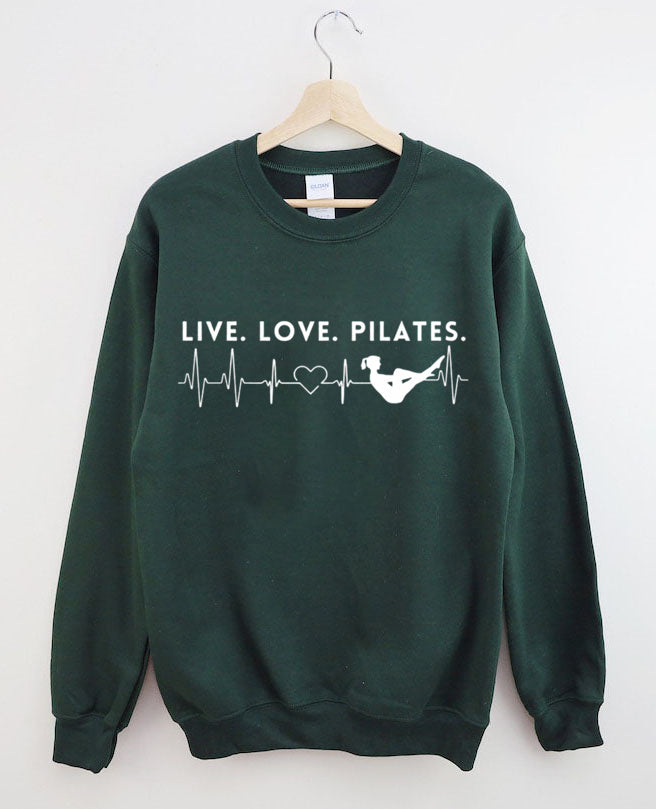 Live. Love. Pilates.Heartbeat Sweatshirt