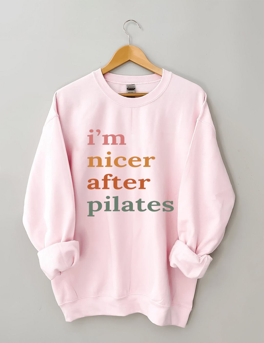I'm Nicer After Pilates Sweatshirt