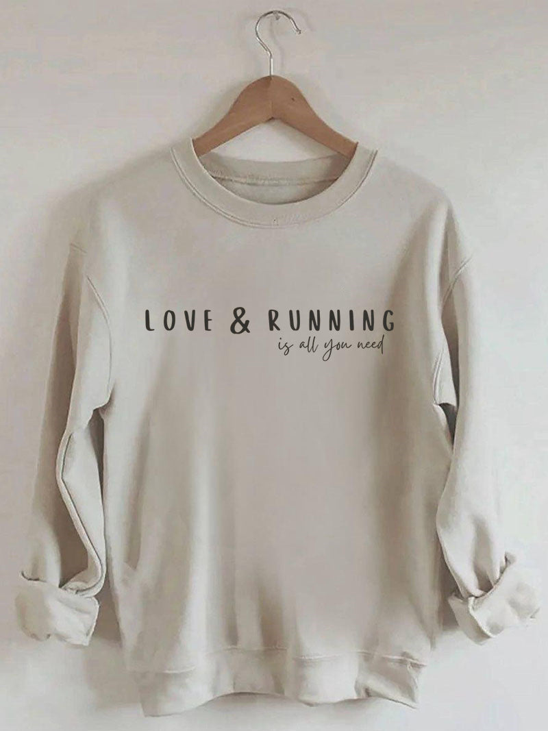 Love & Running Is All You Need Sweatshirt
