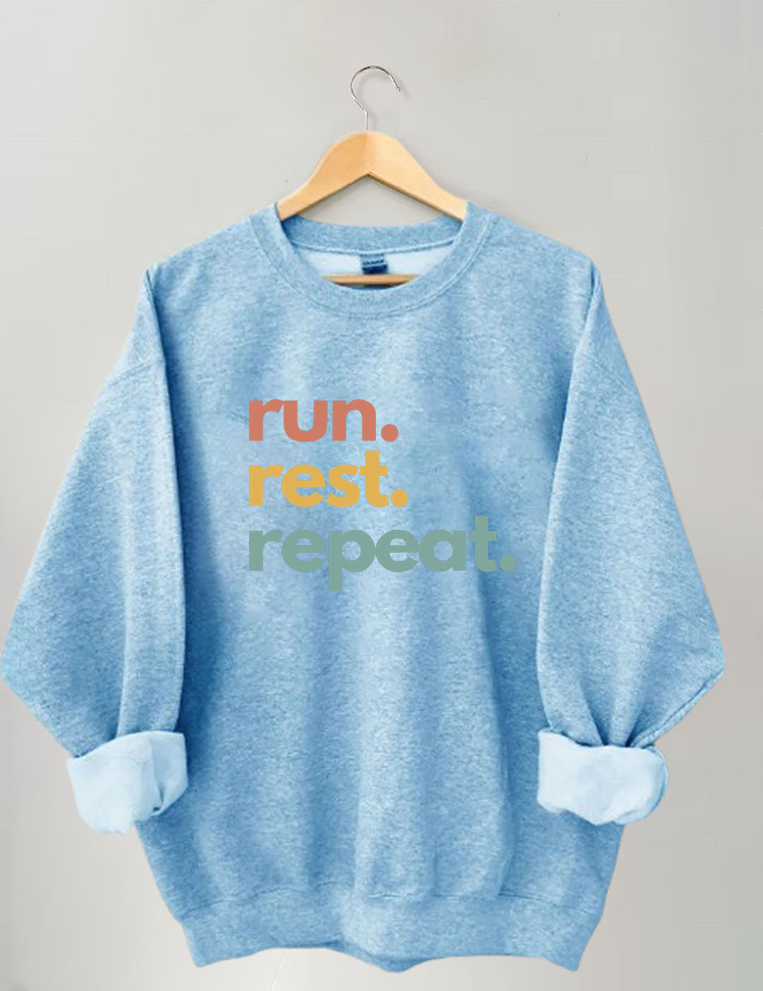 Run Rest Repeat Sweatshirt