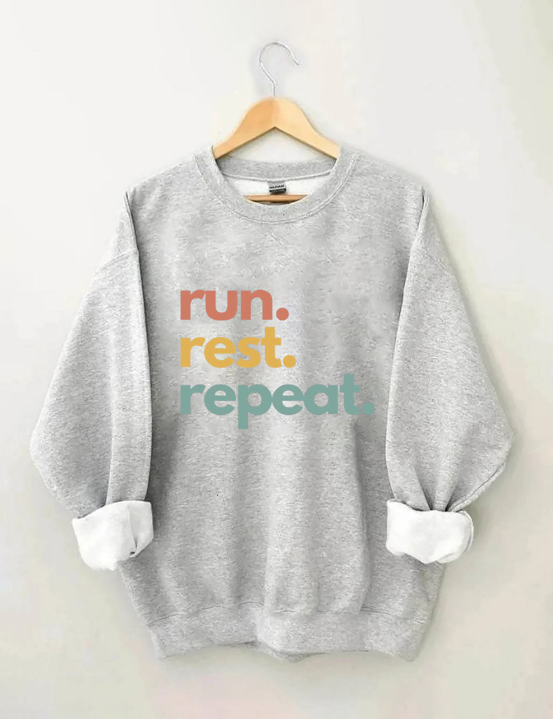 Run Rest Repeat Sweatshirt