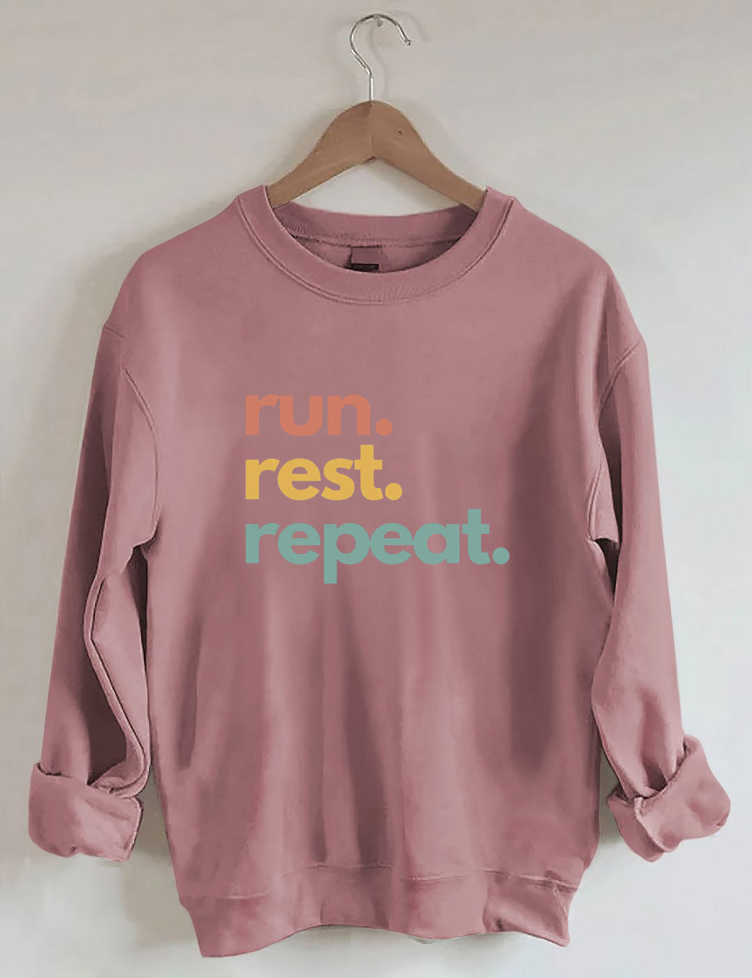 Run Rest Repeat Sweatshirt