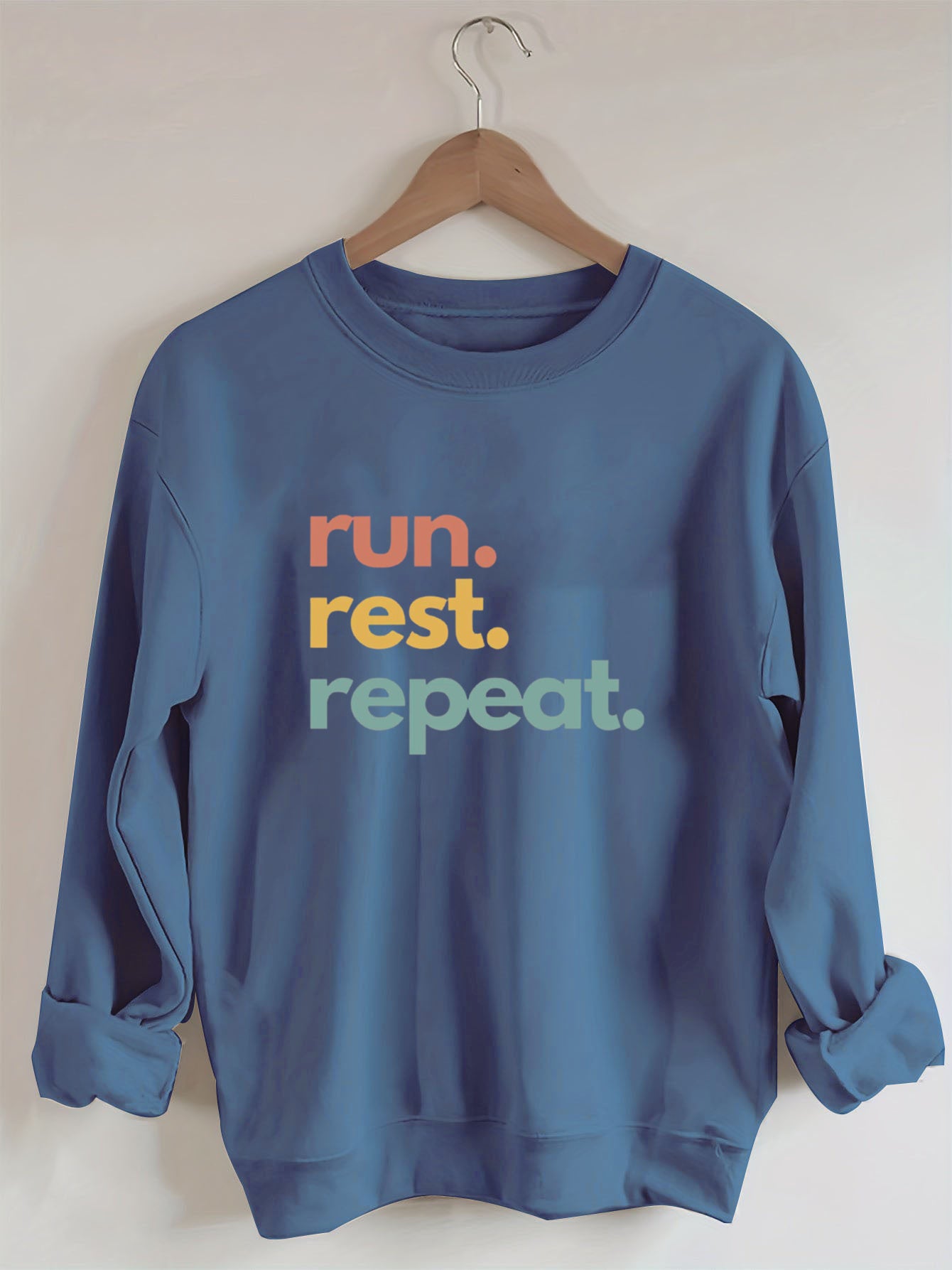 Run Rest Repeat Sweatshirt