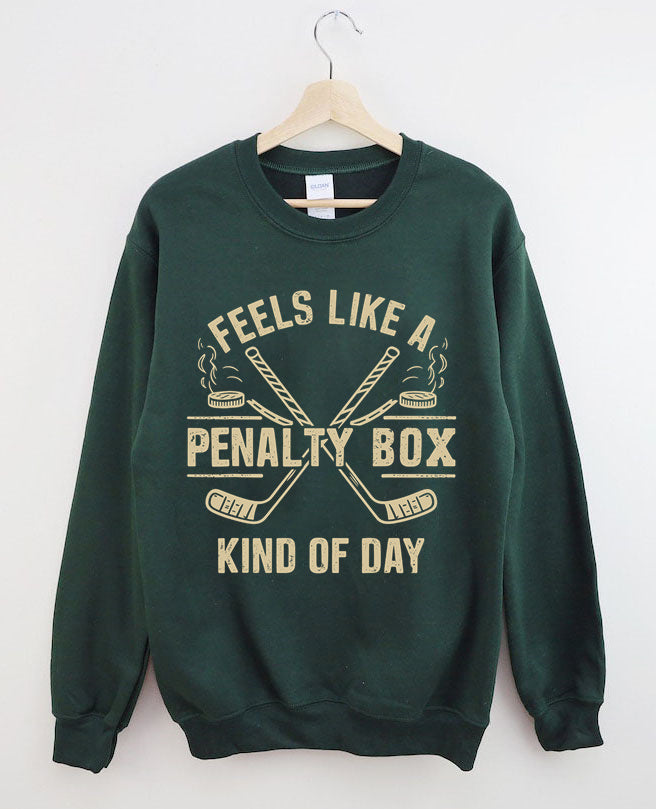 Hockey Penalty Box Sweatshirt.