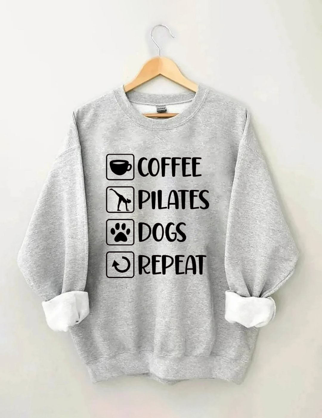 Coffee, Pilates, Dogs, Repeat Sweatshirt