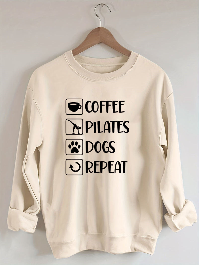 Coffee, Pilates, Dogs, Repeat Sweatshirt