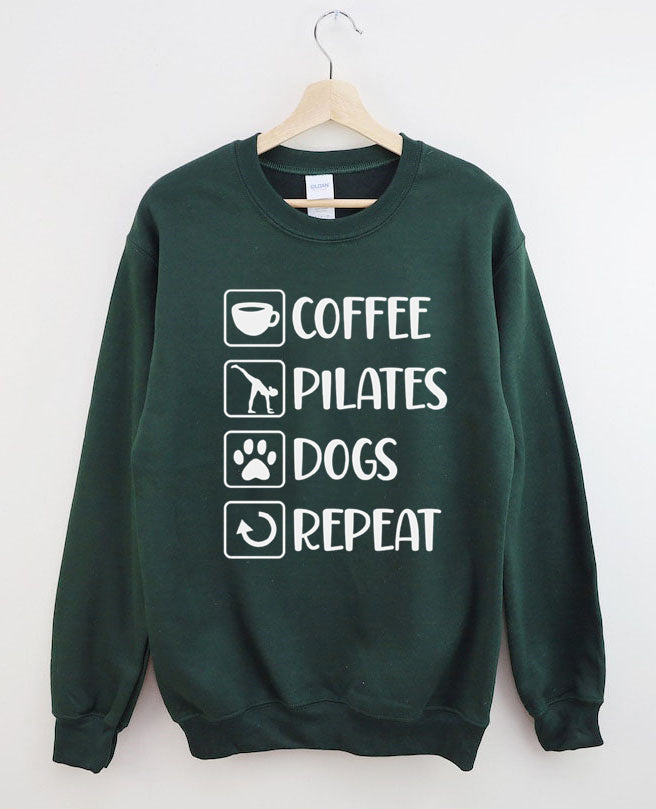 Coffee, Pilates, Dogs, Repeat Sweatshirt