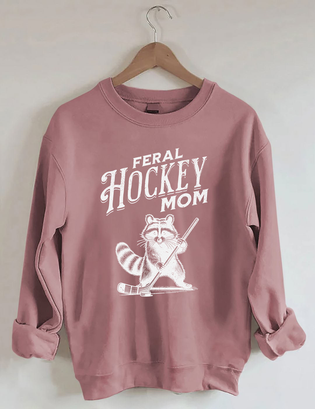 Feral Hockey Mom Sweatshirt