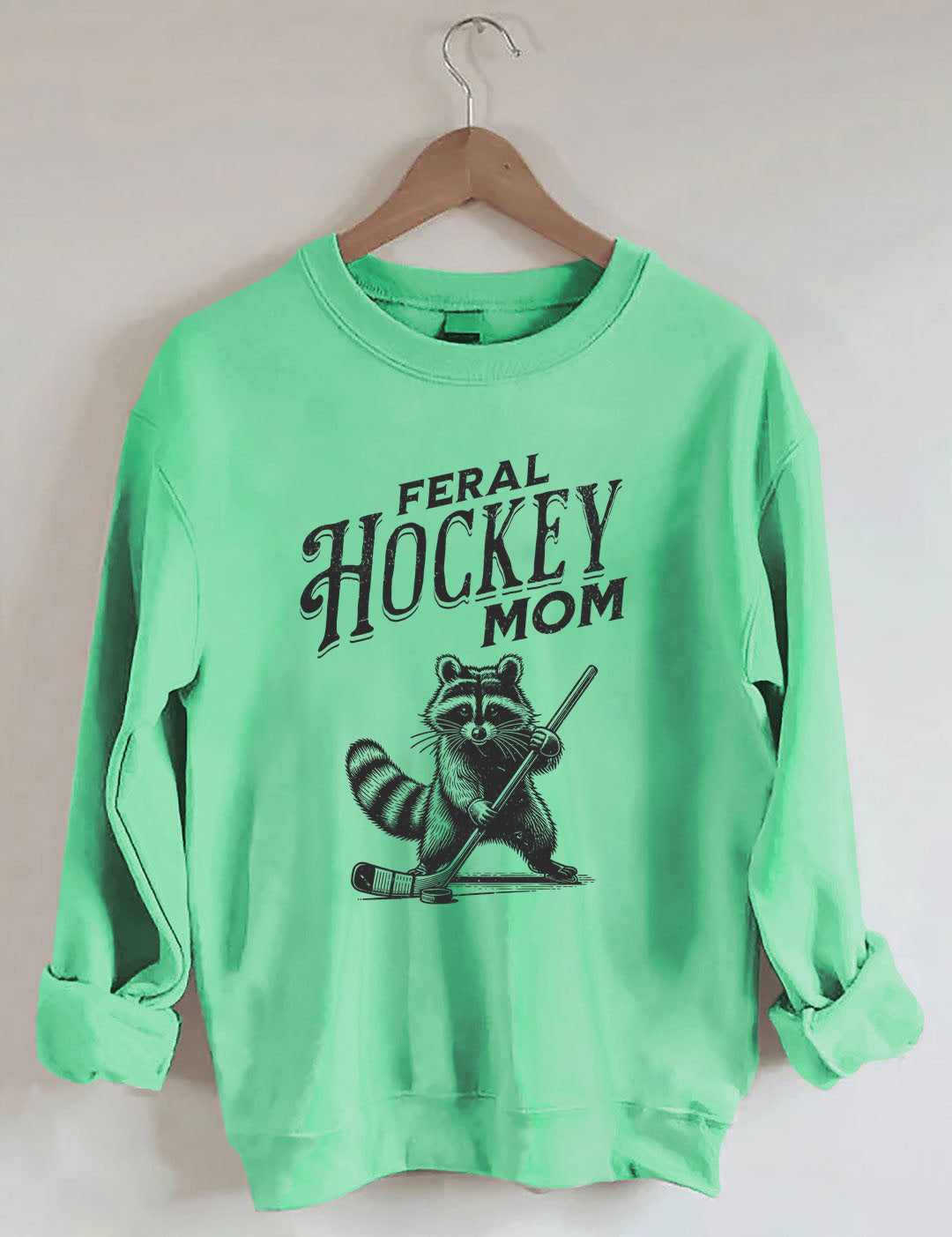 Feral Hockey Mom Sweatshirt