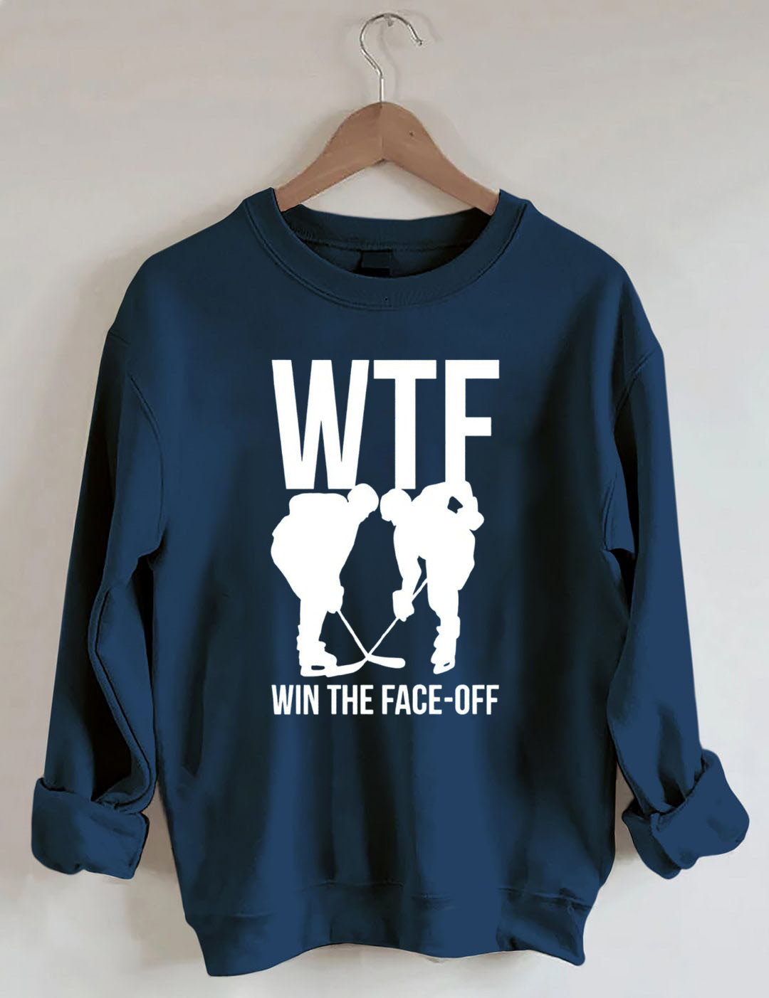 WTF Win The Face-off Hockey Sweatshirt