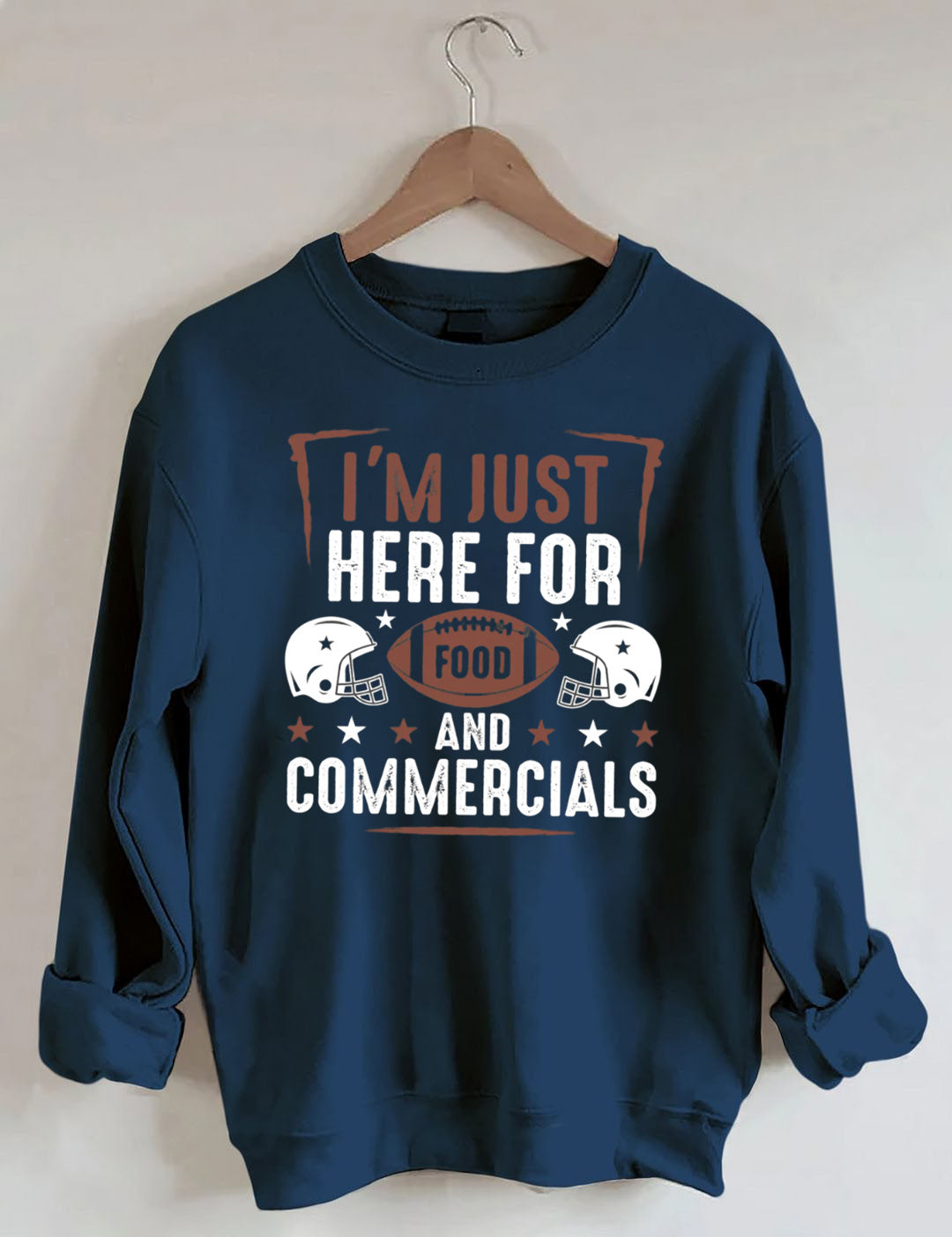 I'm Just Here for the Snacks Football Sweatshirt