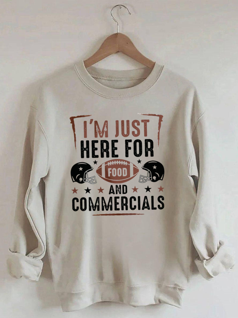 I'm Just Here for the Snacks Football Sweatshirt