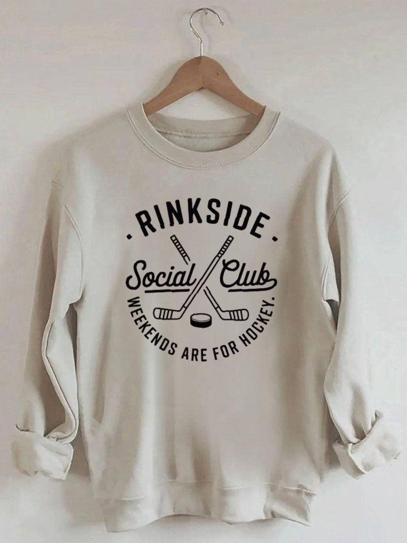 Rinkside Social Club Weekends Are For Hockey Sweatshirt