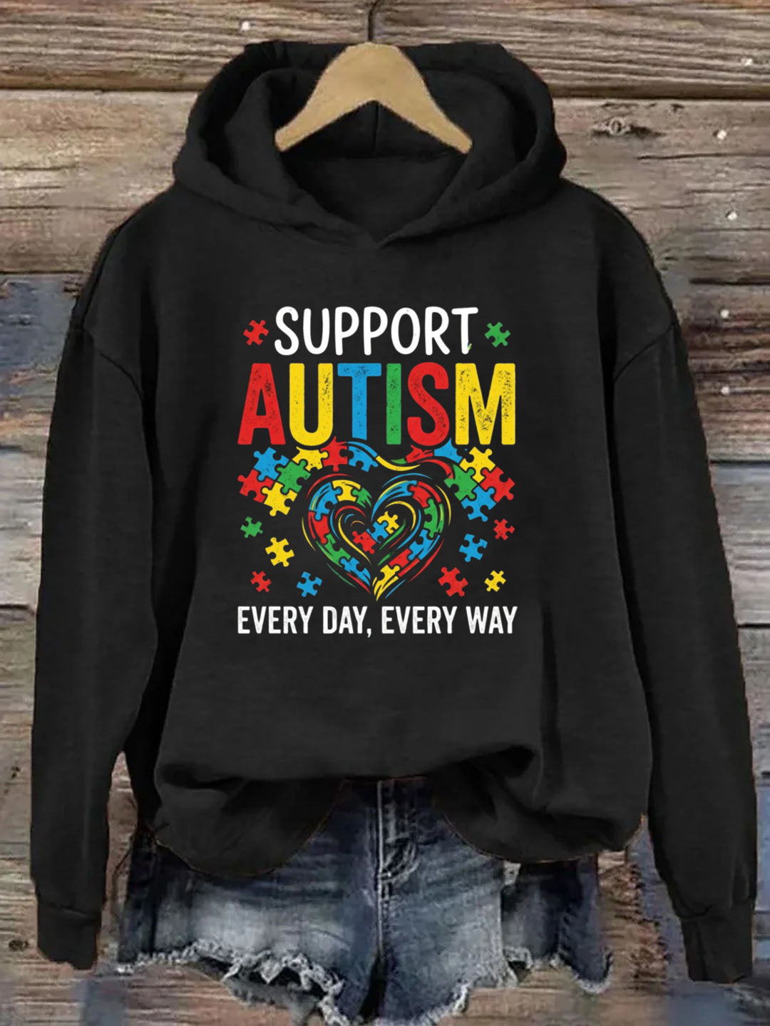 Support Autism Every Day, Every Way Hoodie