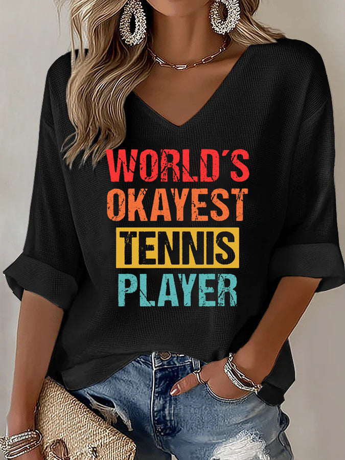 V-Neck World's Okayest Tennis Player T-Shirt