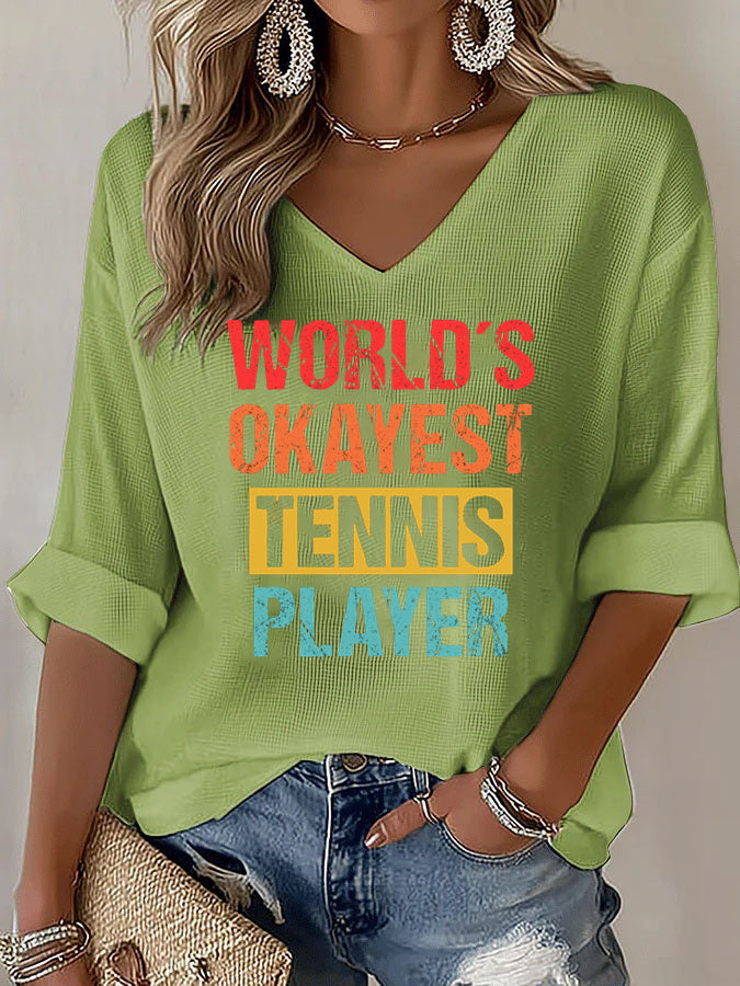 V-Neck World's Okayest Tennis Player T-Shirt