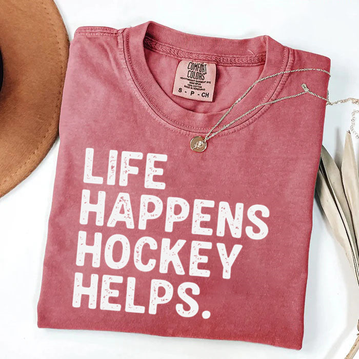 Comfort Colors Life Happens Hockey Helps T-shirt