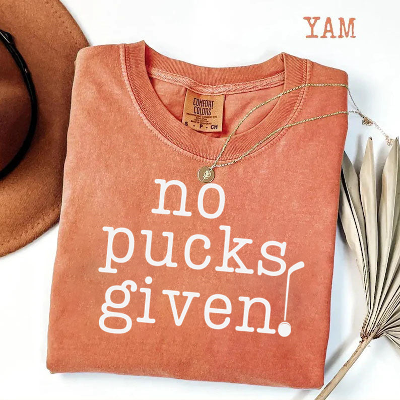 Comfort Colors No Pucks Given Hockey T-shirt