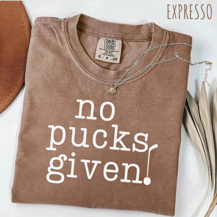 Comfort Colors No Pucks Given Hockey T-shirt