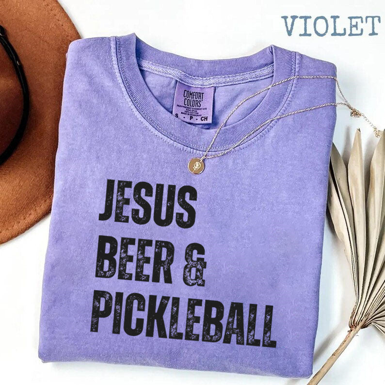 Comfort Colors Jesus Beer & Pickleball T-shirt