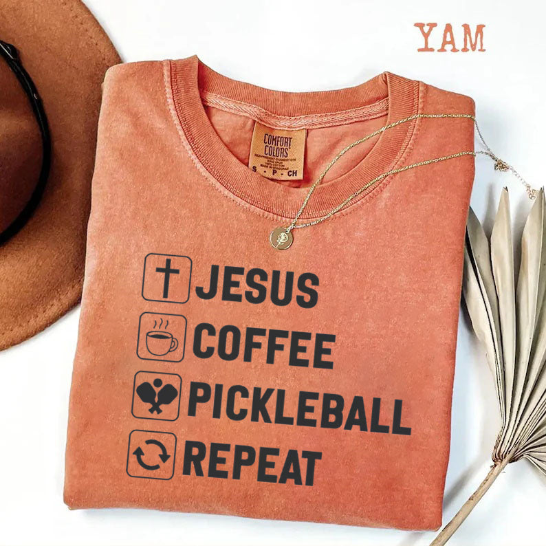 Comfort Colors Jesus Coffee Pickleball Repeat T-shirt