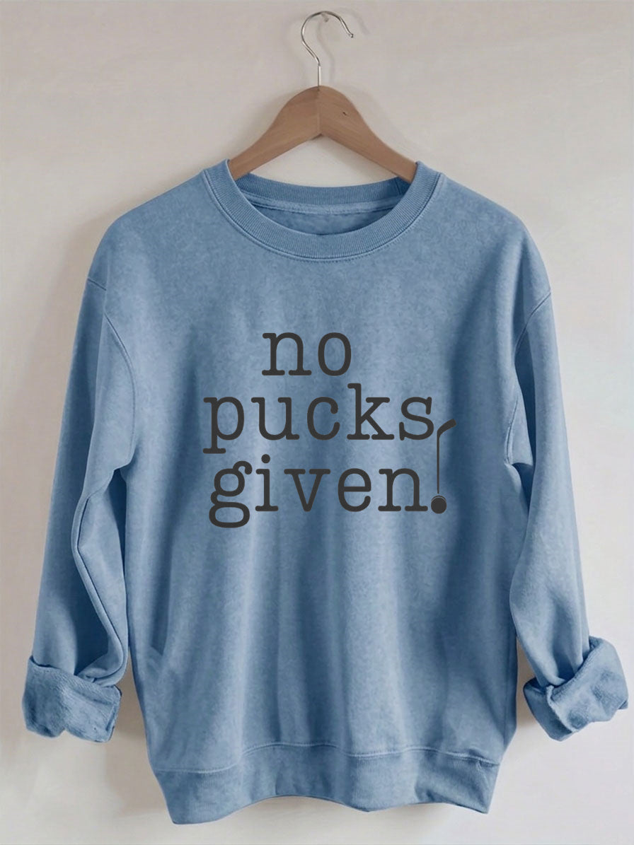 Comfort Colors No Pucks Given Hockey Sweatshirt