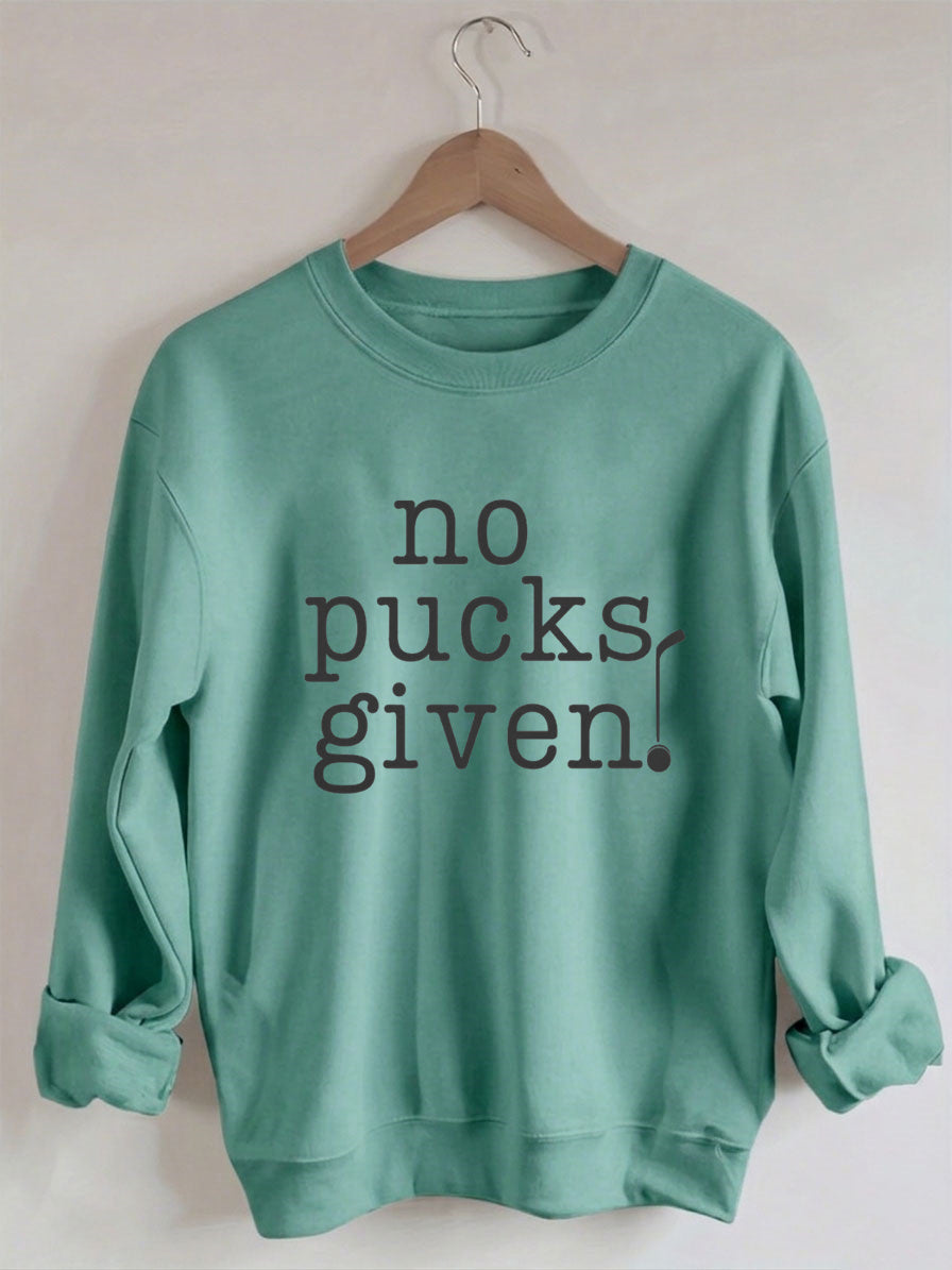 Comfort Colors No Pucks Given Hockey Sweatshirt