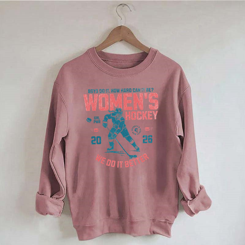 Hockey Lover Merch Feminist Women's Hockey Fan Sweatshirt