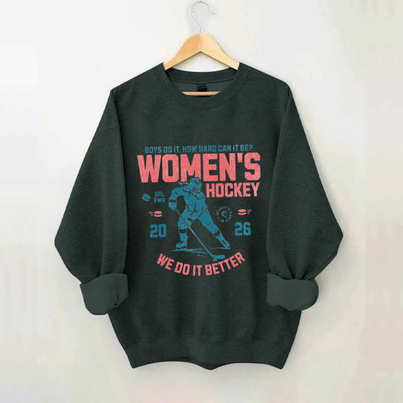 Hockey Lover Merch Feminist Women's Hockey Fan Sweatshirt