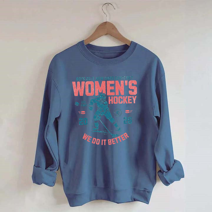 Hockey Lover Merch Feminist Women's Hockey Fan Sweatshirt