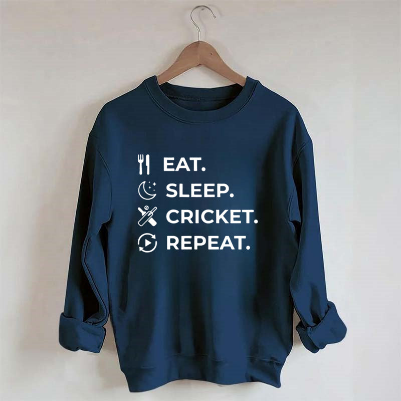 Eat Sleep Cricket Repeat Sweatshirt