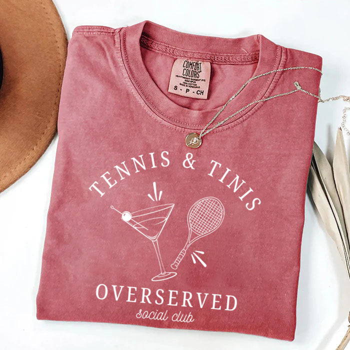 Tennis and Tini Club,Overserved TennisSocial Club,Martini Lover T-Shirt
