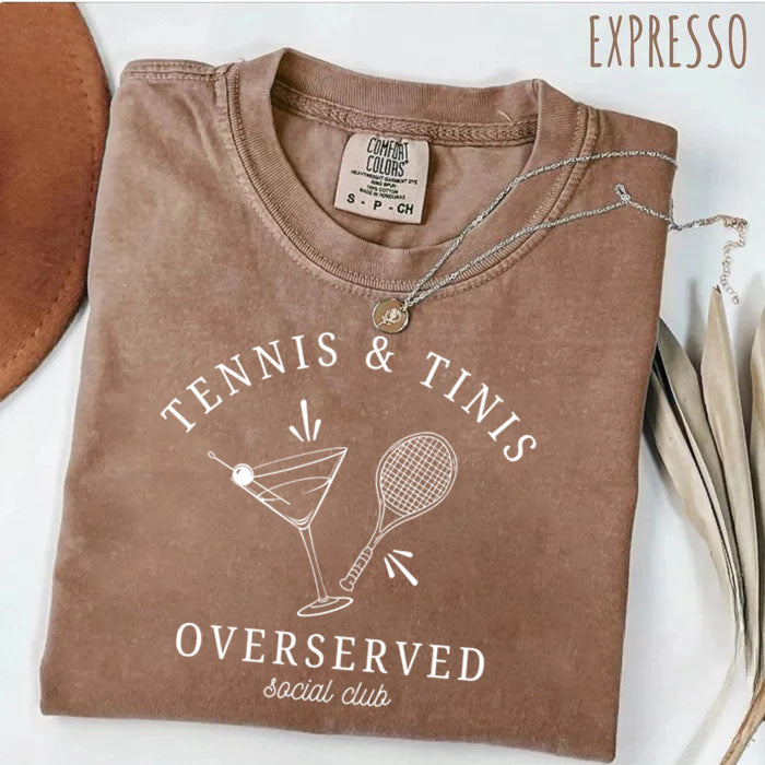 Tennis and Tini Club,Overserved TennisSocial Club,Martini Lover T-Shirt