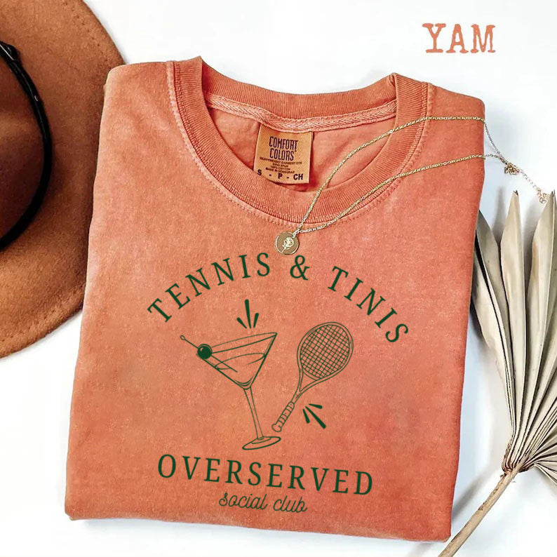 Tennis and Tini Club,Overserved TennisSocial Club,Martini Lover T-Shirt